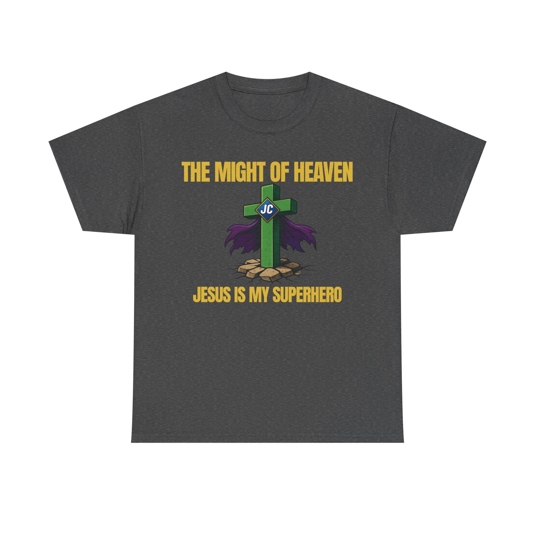 The Might of Heaven — Jesus Is My Superhero | Christian Superhero Shirt | Unisex Jersey Tee