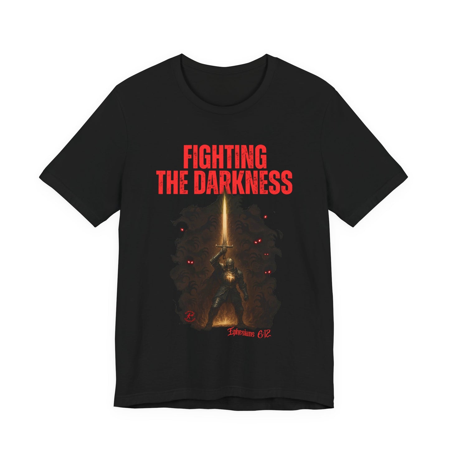 Fighting the Darkness Christian Jersey T-Shirt – Ephesians 6:12 Bible Verse Tee, Spiritual Warrior Faith Apparel