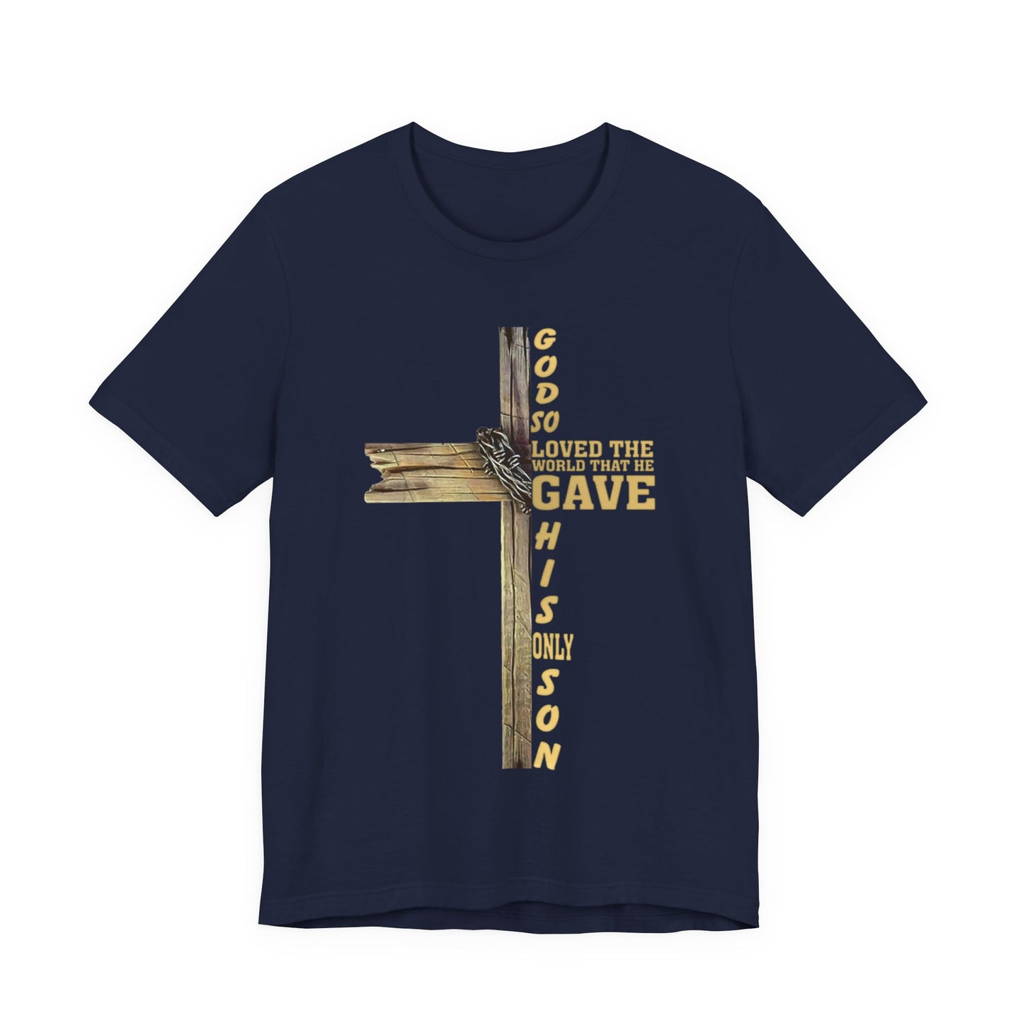God So Loved the World — John 3:16 | Unisex Jersey Short Sleeve Christian T-Shirt