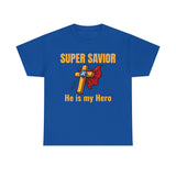 Front: super savior jesus is my superhero christian t-shirt with cape cross jc logo unisex faith graphic tee