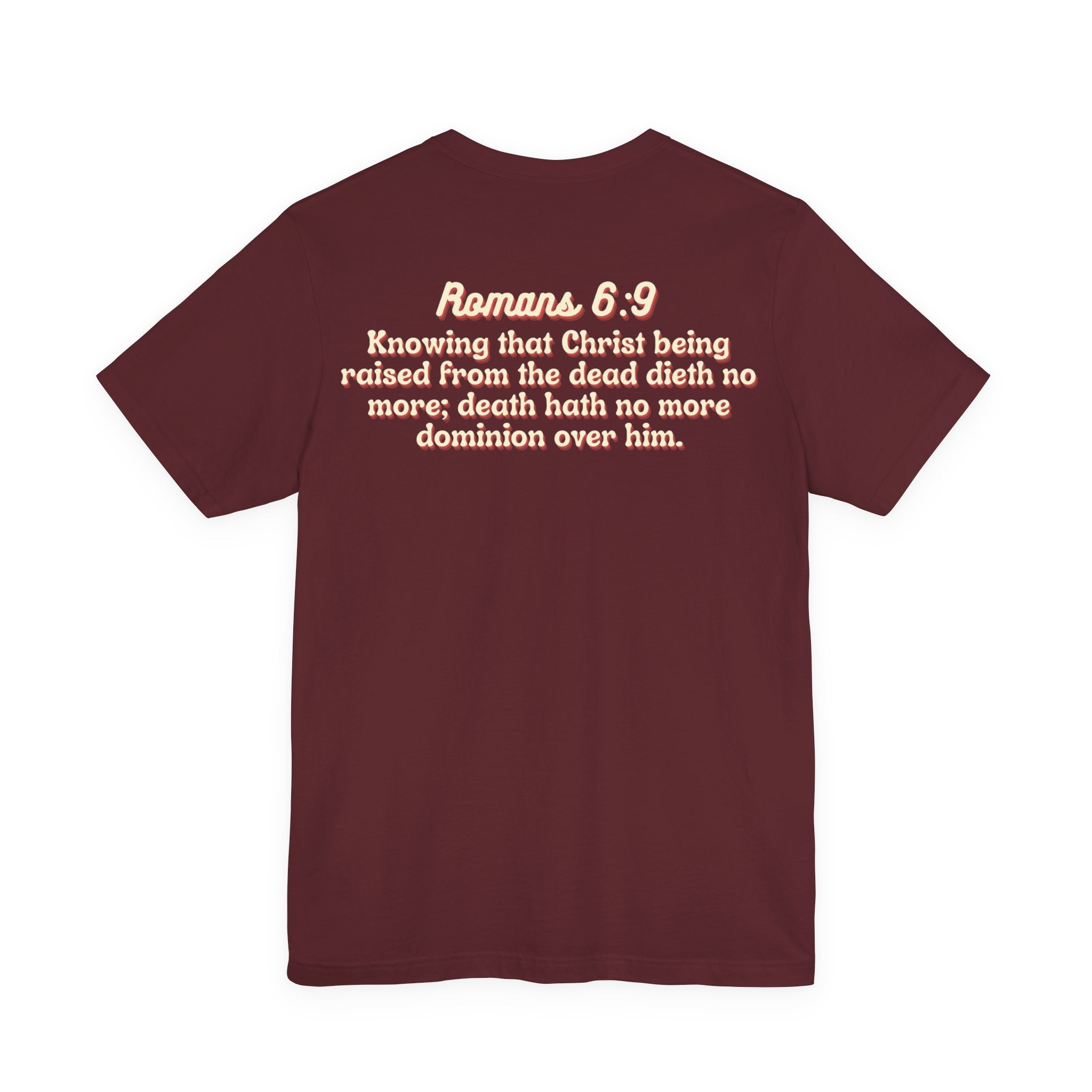 Jesus the Ultimate Deadlifter Tee — Romans 6:9 | Unisex Jersey Short Sleeve Christian T-Shirt