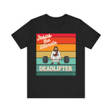 Jesus the Ultimate Deadlifter Tee — Romans 6:9 | Unisex Jersey Short Sleeve Christian T-Shirt