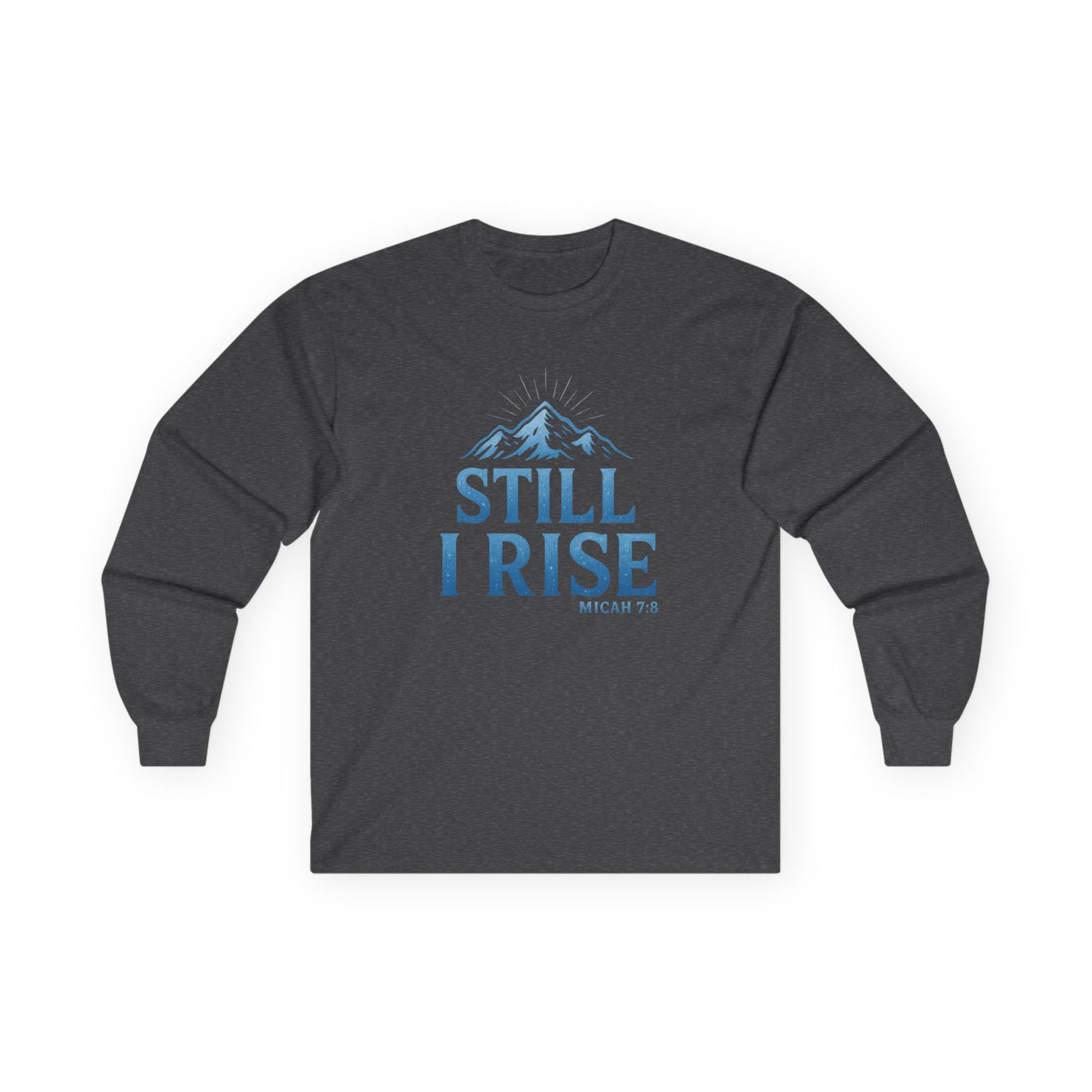 Still I Rise — Micah 7:8” Unisex Ultra-Cotton Long Sleeve Christian Tee