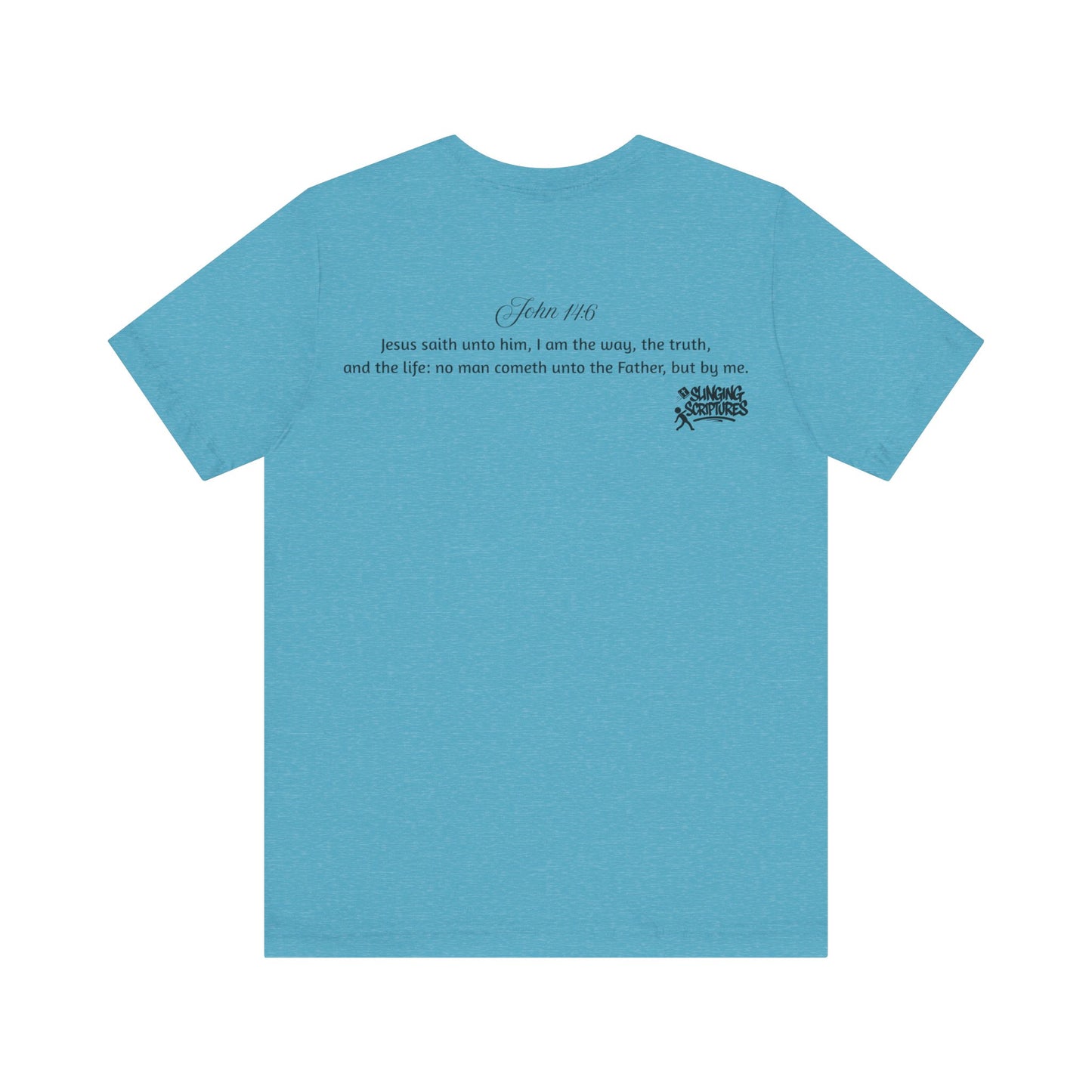 BRB — Jesus | John 14:6 Unisex Jersey Short Sleeve Christian T-Shirt