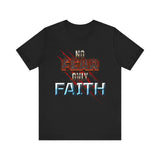 No Fear Only Faith Unisex Jersey Tee