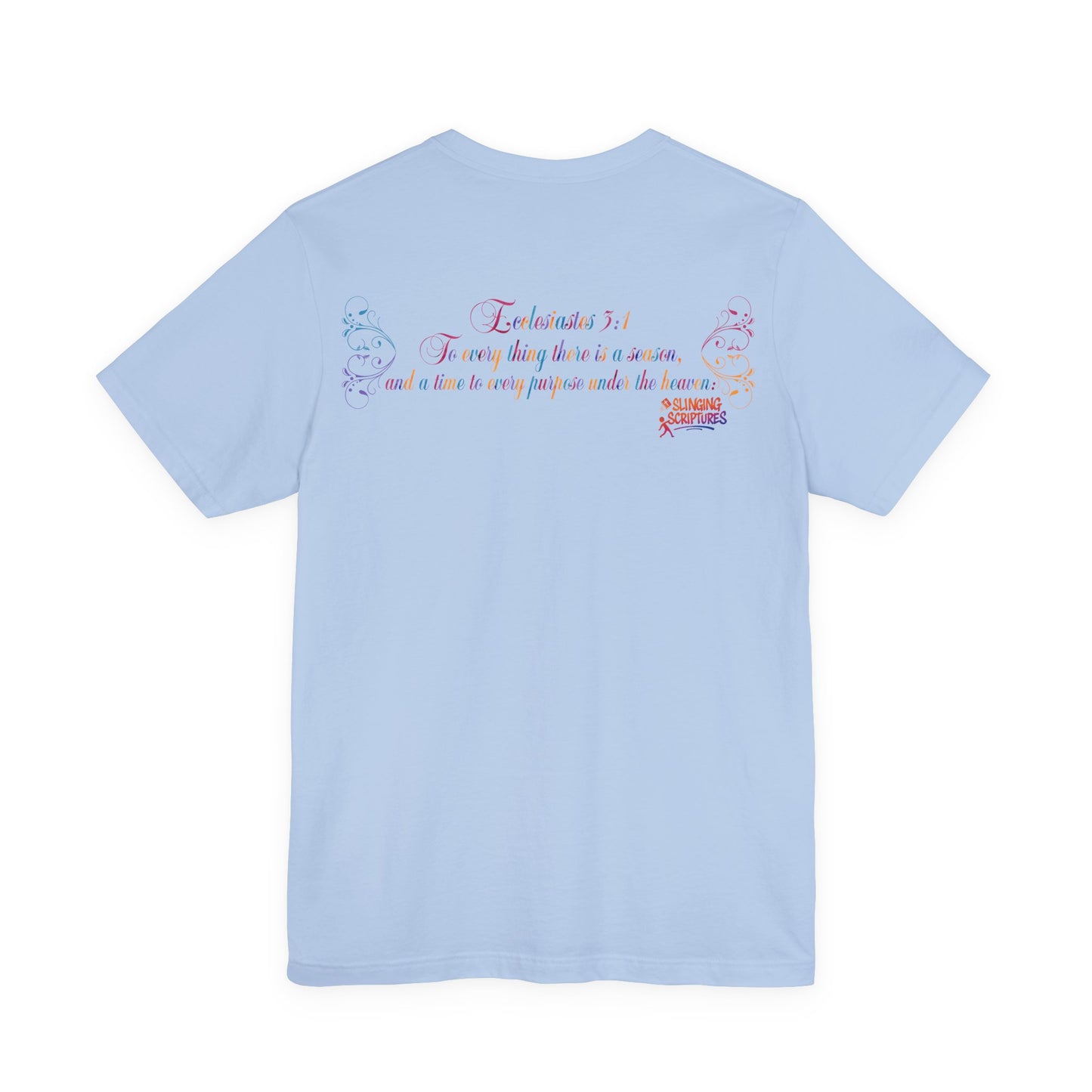 Ecclesiastes 3:1 T-Shirt – Unisex Jersey Short Sleeve Tee with Color Splash Artwork, Inspirational Bible Verse