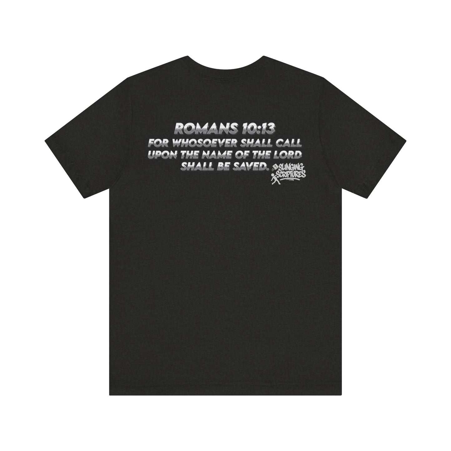 Salvation Christian T-Shirt — Romans 10:13 | Unisex Jersey Short Sleeve Tee