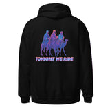 back of Christian hoodie with 3 wise men on camels and the words tonight we ride.